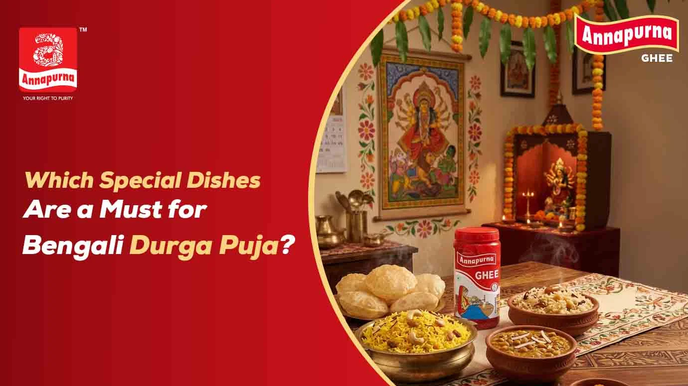 Bengali Durga Puja special dishes with Annapurna Gawa Ghee